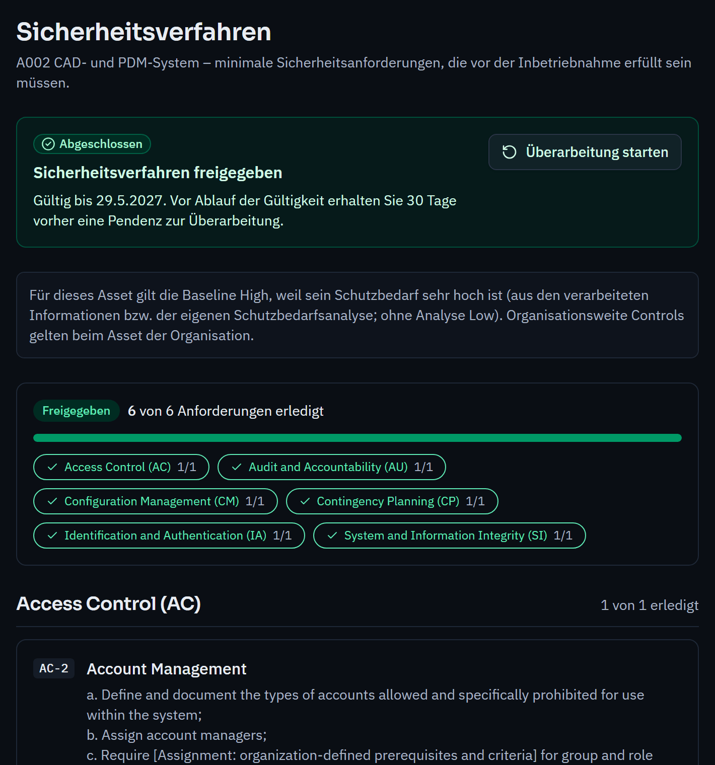 Sicherheitsverfahren eines Systems: Anforderungen aus NIST SP 800-53 passend zum Schutzbedarf mit Umsetzungsstand.